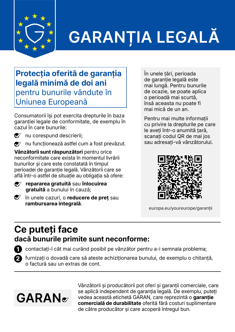 Afișul Garanția legală: protecția oferită de garanția legală minimă de doi ani pentru bunurile vândute în Uniunea Europeană; drepturile și pașii consumatorului sunt disponibili și în documentul PDF.